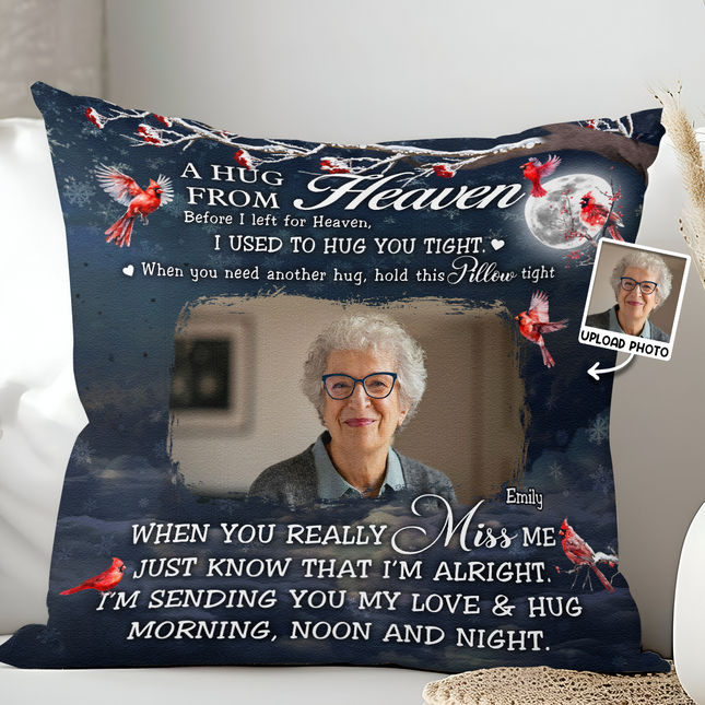 Custom Photo A Hug From Heaven Memorial - Personalized Pillow