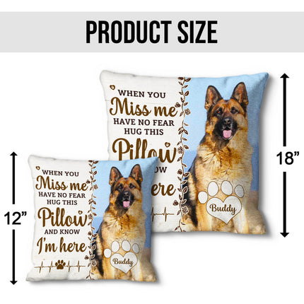 Custom Photo Hug This Pillow Then You Know I'm Here - Personalized Pillow
