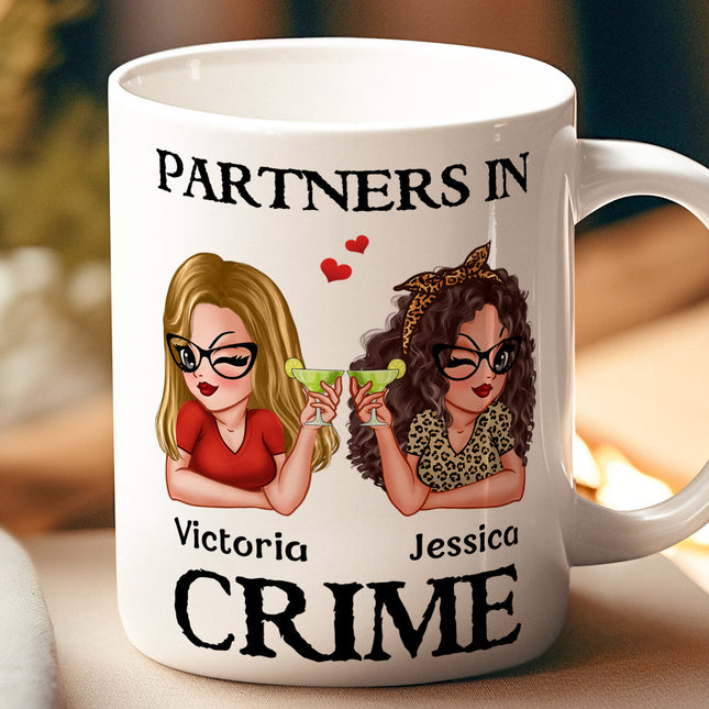 Proud To Be Your Partners In Crime- Customized Personalized Mug - Gift For Besties, Sisters, Soul Sisters