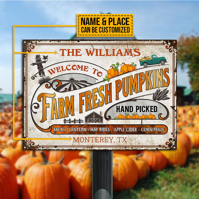 Welcome To Farm Fresh Pumpkins Custom Classic Metal Signs