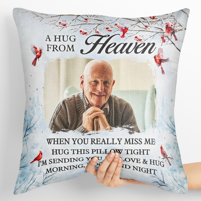 A Hug From Heaven - Personalized Photo Pillow - Christmas Gift For Memorial