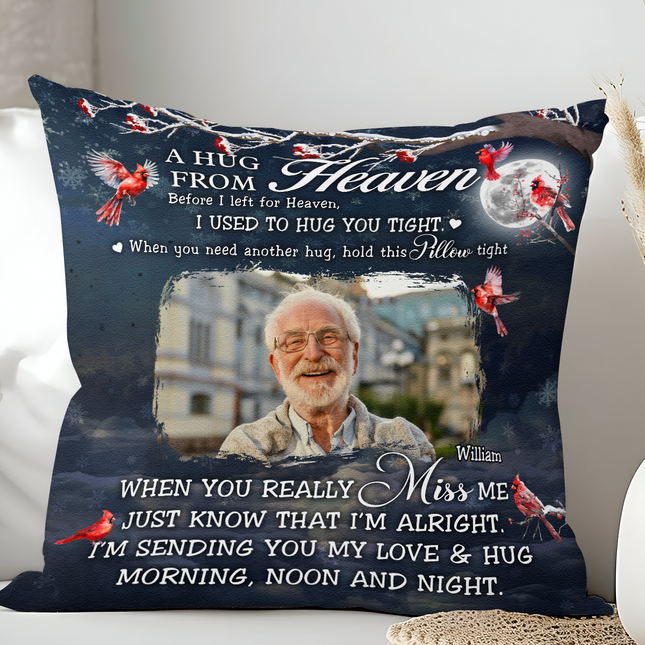 Custom Photo A Hug From Heaven Memorial - Personalized Pillow