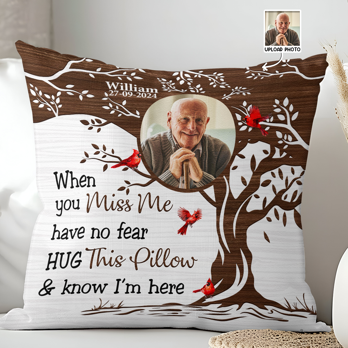 This Pillow & Know I'm Here - Personalized Photo Pillow
