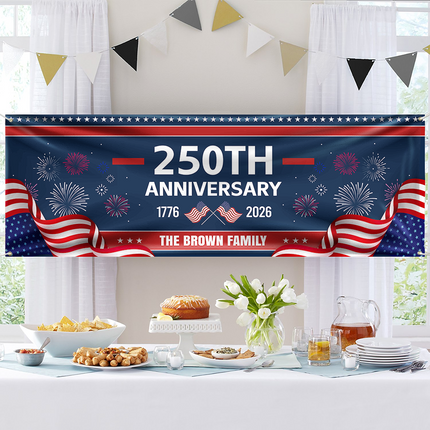 Custom Family Name 250th Anniversary 1776-2026 America Banner