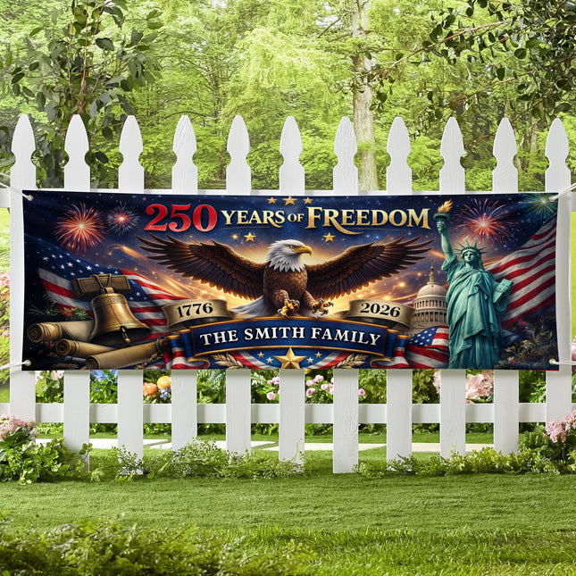 Custom Family Name 250 Years Of Freedom 1776-2026 Eagle Banner