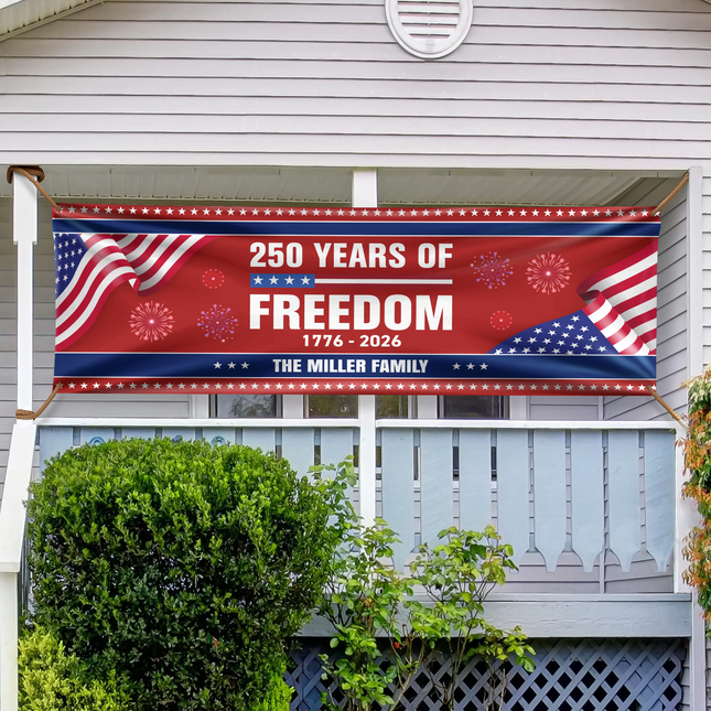 Custom Family Name 250 Years Of Freedom Banner