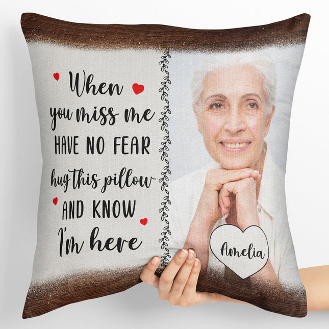 Custom Photo Hug When You Miss Me - Personalized Custom Pillow