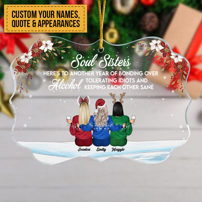 Soul Sister Ornament - Personalized Acrylic Ornament - Birthday, Xmas Gift, Christmas Gift For Besties, BFF, Soul Sisters
