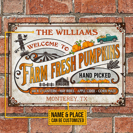 Welcome To Farm Fresh Pumpkins Custom Classic Metal Signs