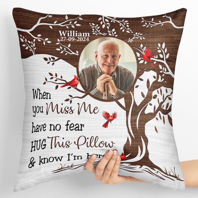 This Pillow & Know I'm Here - Personalized Photo Pillow