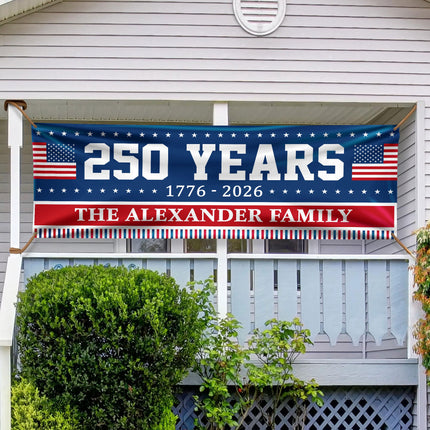 Custom Family Name 250 Years Of America Banner
