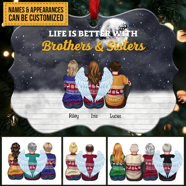 Life Is Better With Brothers & Sisters - Personalized Christmas Ornament (black)