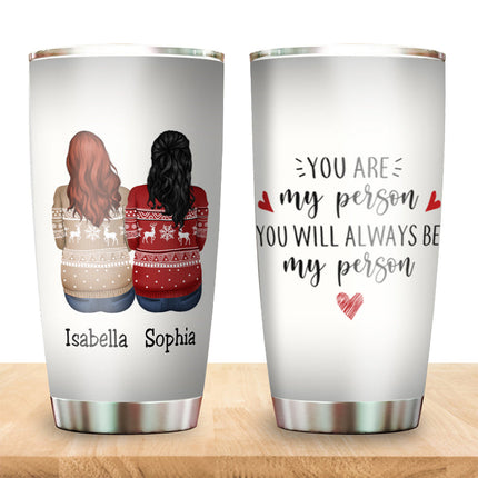 Sisters Forever Never Apart Maybe In Distance But Never At Heart - Personalized Tumbler Cup.