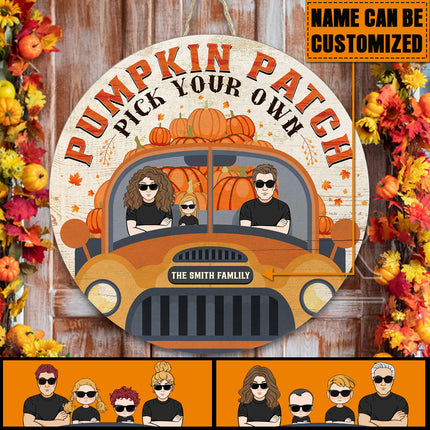 Pumpkin Patch Pick Your Own - Personalized Round Wood Sign, Home Decor, Fall Door Sign, Door Hanger