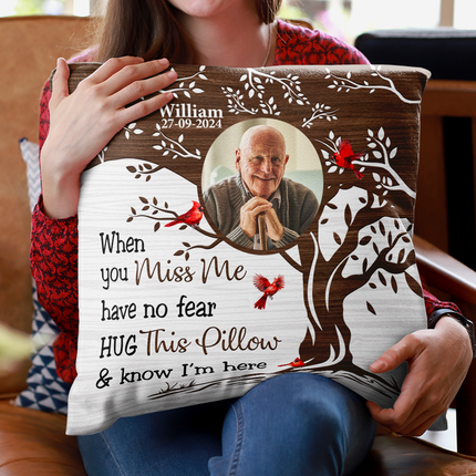 This Pillow & Know I'm Here - Personalized Photo Pillow