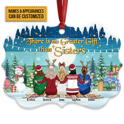 There Is No Greater Gift Than Sisters- Personalized Custom Aluminum Ornament