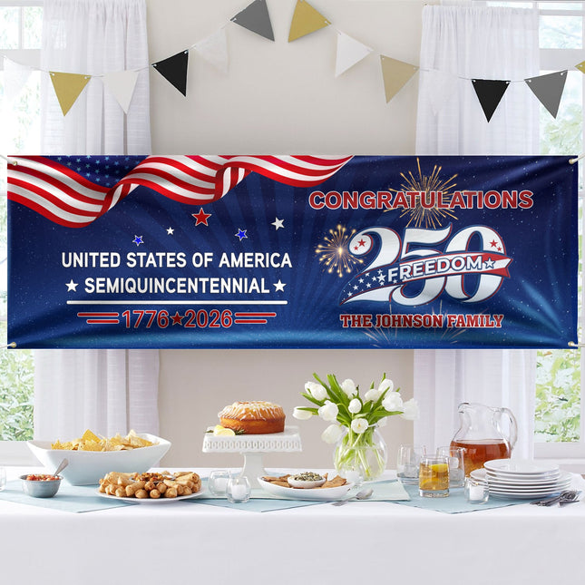 Custom Name USA 250 Freedom Banner – 1776–2026 Semiquincentennial Patriotic Party Decoration
