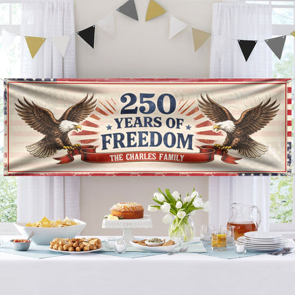 Personalized Family Name 250 Years Of Freedom Banner