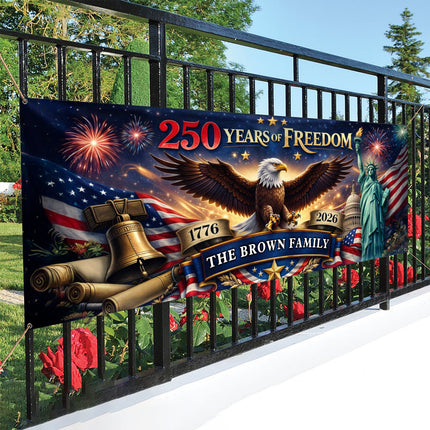 Custom Family Name 250 Years Of Freedom 1776-2026 Eagle Banner