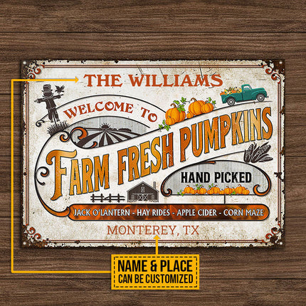 Welcome To Farm Fresh Pumpkins Custom Classic Metal Signs