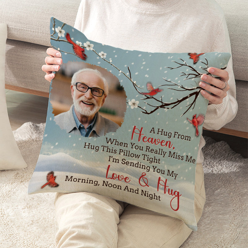 Custom Photo A Hug From Heaven - Memorial Pillow