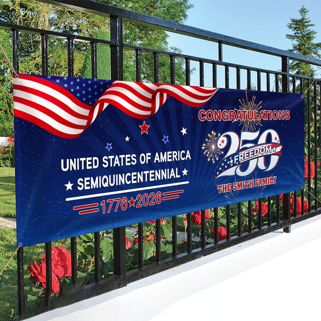Custom Name USA 250 Freedom Banner – 1776–2026 Semiquincentennial Patriotic Party Decoration