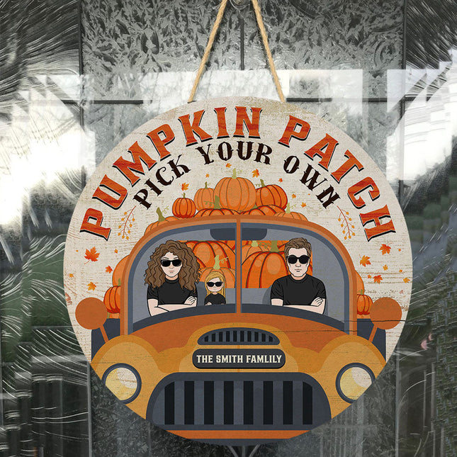 Pumpkin Patch Pick Your Own - Personalized Round Wood Sign, Home Decor, Fall Door Sign, Door Hanger