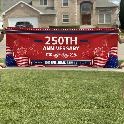 Custom Family Name 250th Anniversary 1776-2026 America Banner