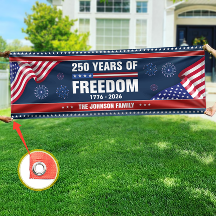 Custom Family Name 250 Years Of Freedom Banner