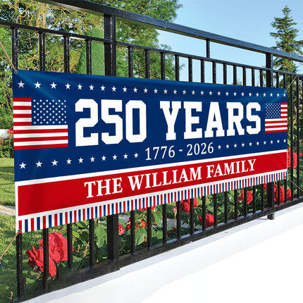 Custom Family Name 250 Years Of America Banner