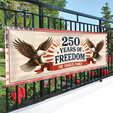 Personalized Family Name 250 Years Of Freedom Banner