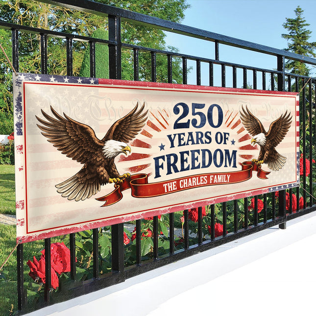 Personalized Family Name 250 Years Of Freedom Banner
