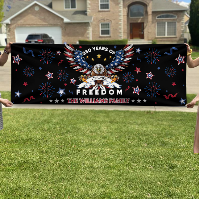 Personalized Family Name 250 Years Of Freedom America Banner