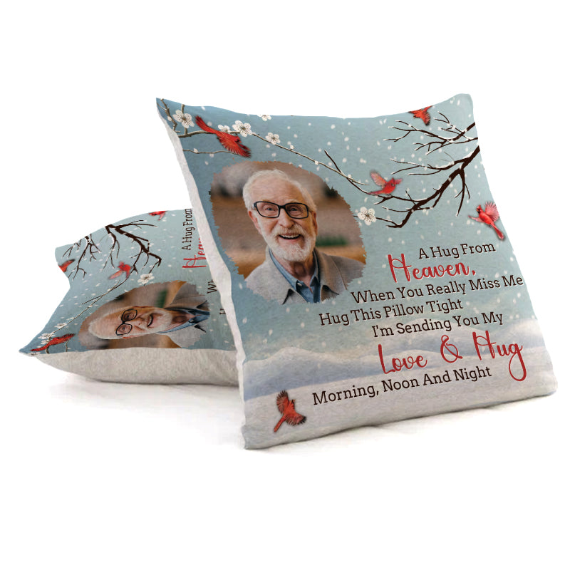 Custom Photo A Hug From Heaven - Memorial Pillow