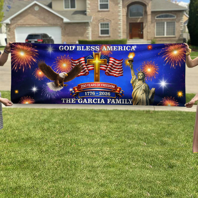 Custom Family Name 250 Years of Freedom God Bless America 1776 - 2026 Banner