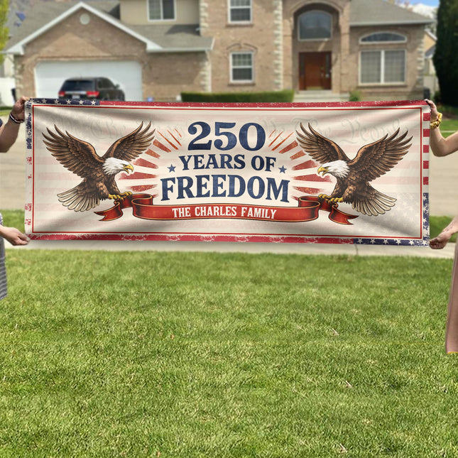 Personalized Family Name 250 Years Of Freedom Banner