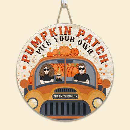 Pumpkin Patch Pick Your Own - Personalized Round Wood Sign, Home Decor, Fall Door Sign, Door Hanger