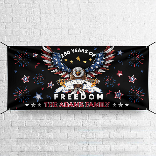 Personalized Family Name 250 Years Of Freedom America Banner