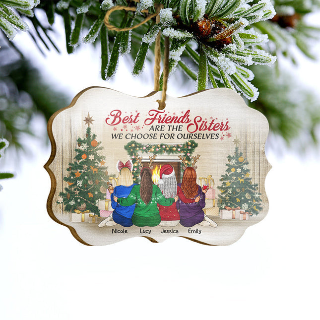 Sisters We Choose For Ourselves - Christmas Gift For BFF - Personalized Ornament