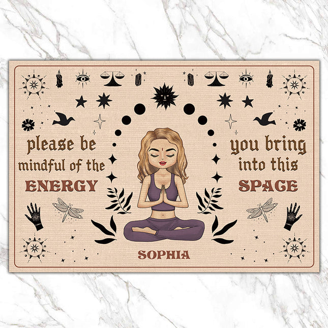 Please Be Mindful Of The Energy - Personalized Doormat - Birthday Gift For Yoga Lovers