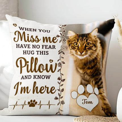 Custom Photo Hug This Pillow Then You Know I'm Here - Personalized Pillow