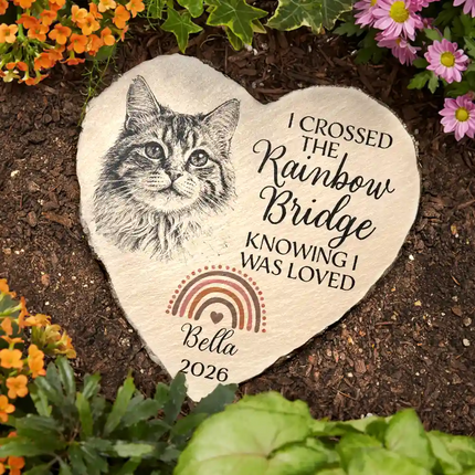 I Crossed The Rainbow Bridge Knowing I Was Loved - Personalized Heart Memorial Garden Stone