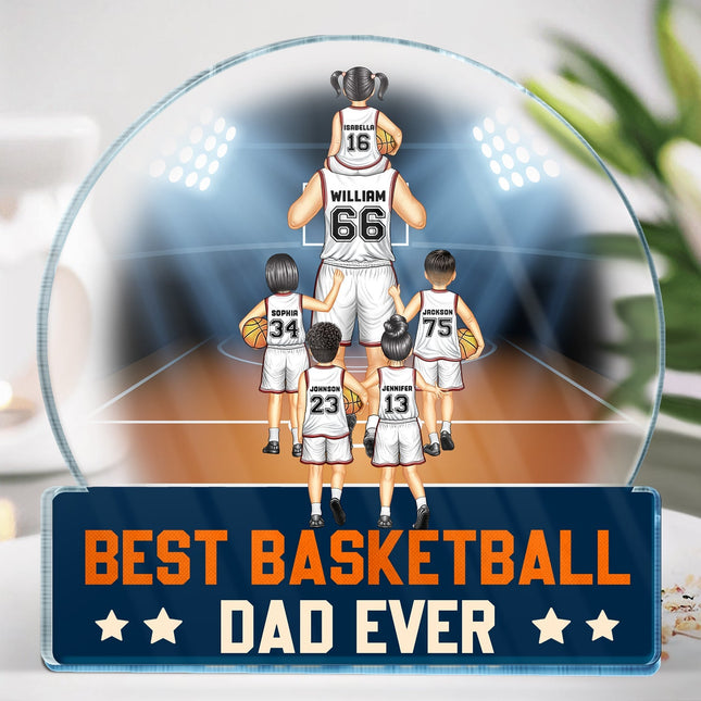 Best Basketball Dad Ever - Personalized Acrylic Plaque