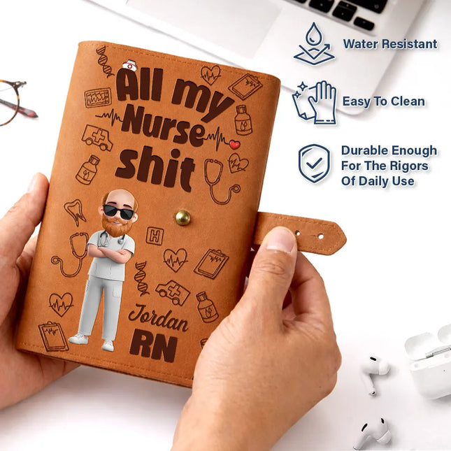 All My Nurse Sh*t - Personalized Leather Cable Bag