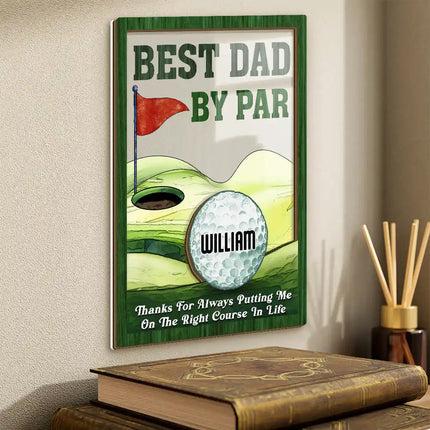 Best Dad By Par Golfing Father - Personalized 2-Layer Wood Acrylic Plaque