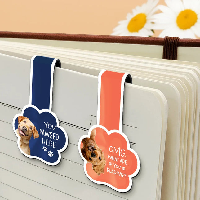 Custom Photo You Pawsed Here - Personalized Custom Shaped Magnetic Bookmark Clip