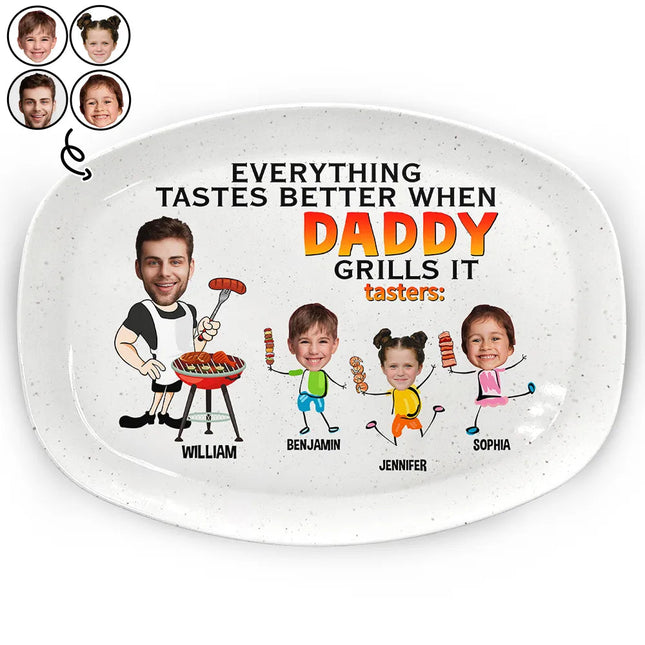 Everything Tastes Better When Daddy Grills It - Personalized Plate
