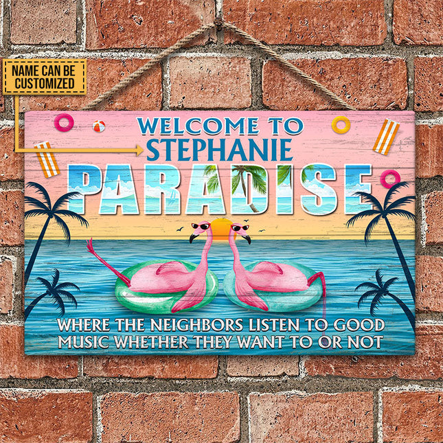 Flamingo Paradise Welcome To Where Neighbors Custom Wood Rectangle Sign