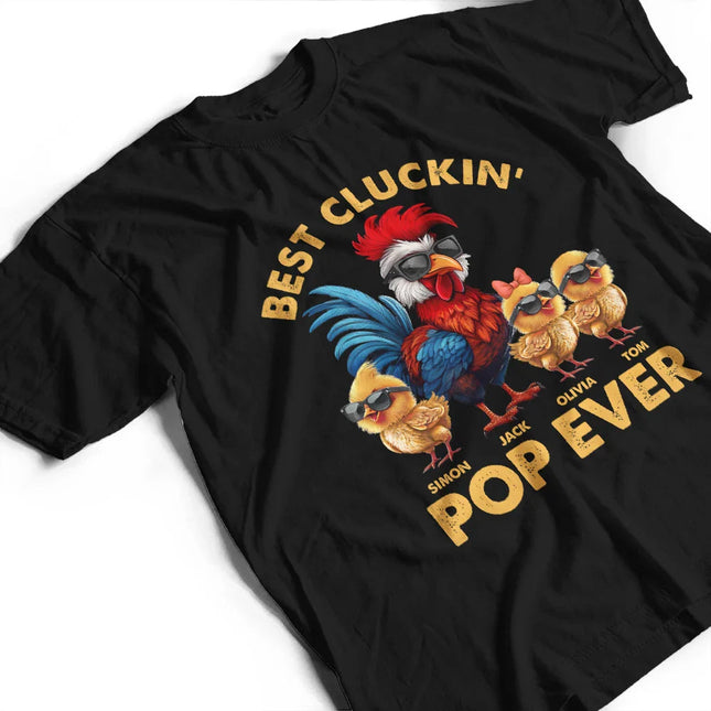 Fun Chicken Rooster Best Cluckin' Dad Ever - Personalized T Shirt