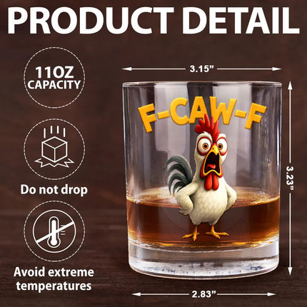 Funny Chicken F-Caw-F - Personalized Whiskey Glass